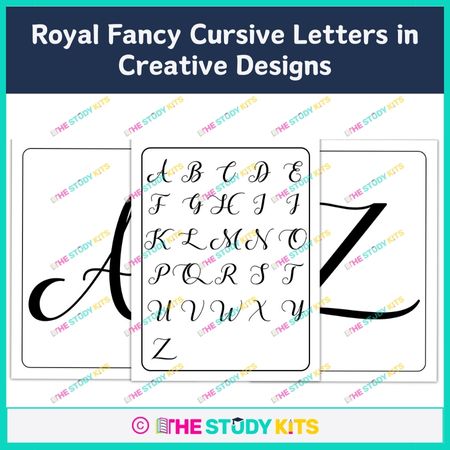 Royal Fancy Cursive Letters in Creative Designs - The Study Kits